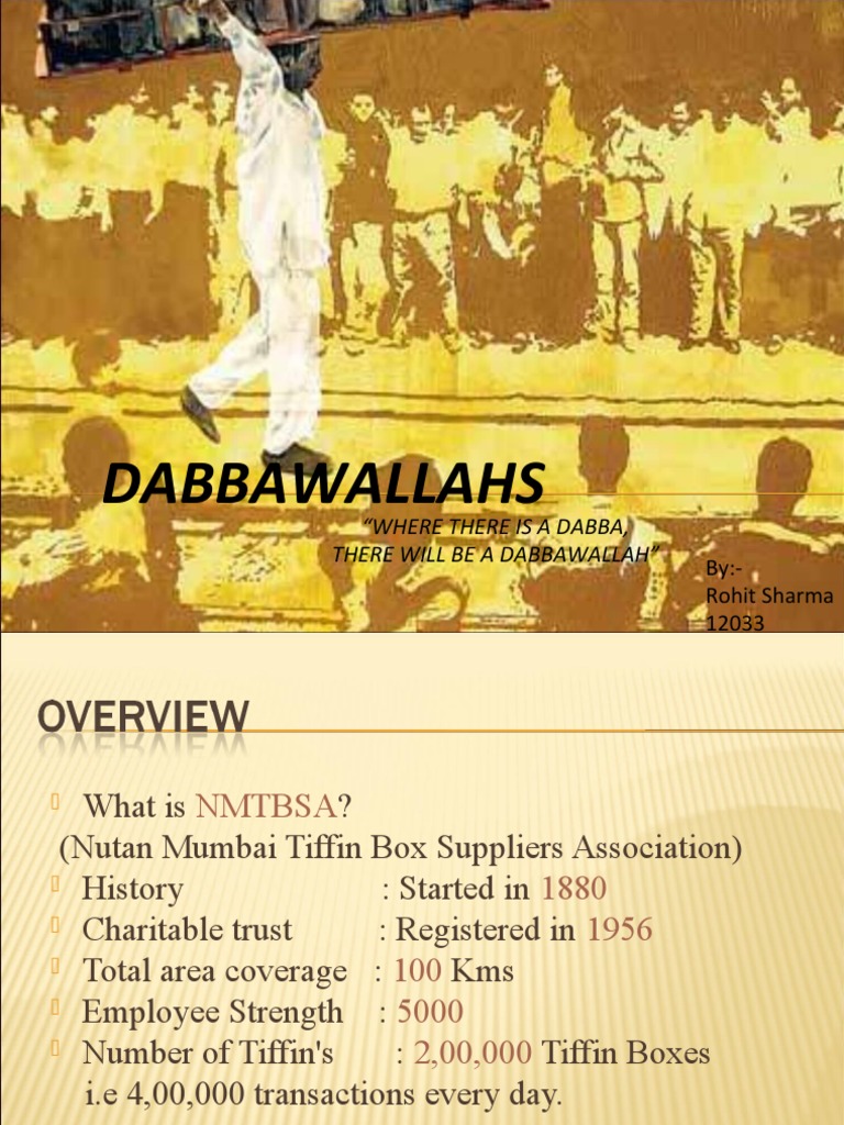 Dabbawallahs: 