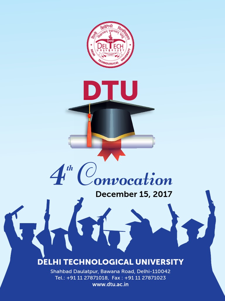 DTU 4th Convocation Ceremony 2017 | PDF | Bachelor's Degree | Engineering