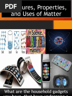 Structures, Properties, and Uses of Matter