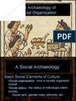 Week 5 The Archaeology of Social Organizatio