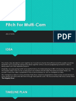 pitch for multi-cam