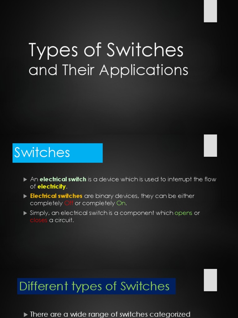 Types of Switches and their Applications | Switch | Electrical Substation