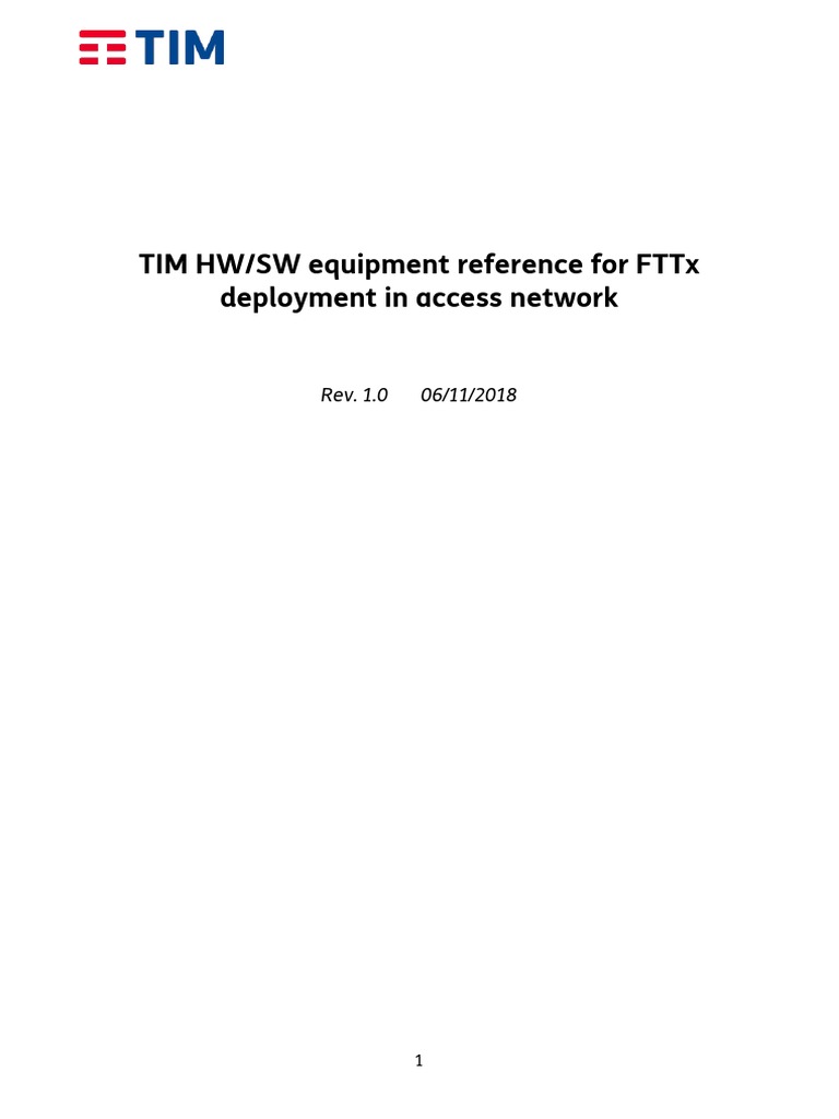 TIM HW SW FTTX Equipment | PDF | Digital Subscriber Line | Physical ...
