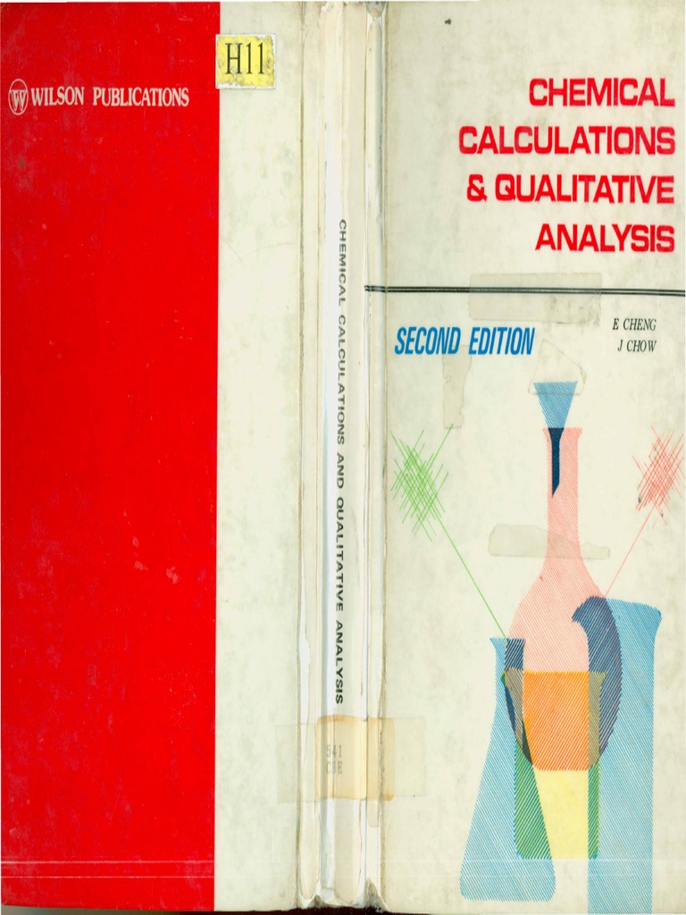 Chemical Calculations And Qualitative Analysis Second Edition E Cheng And J Chow