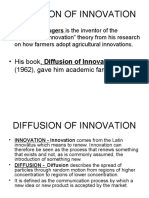 Diffusion of Innovation: - His Book, Diffusion of Innovations (1962), Gave Him Academic Fame