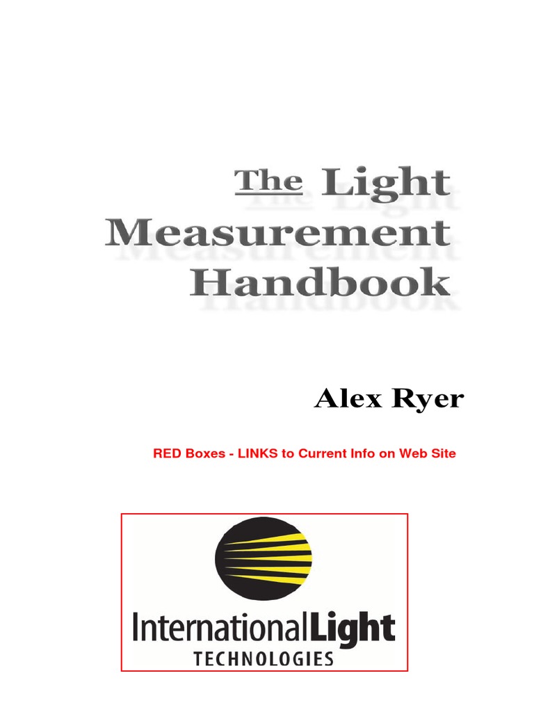 ILT Light Measurement Handbook PDF | PDF | Lens (Optics) | Ultraviolet