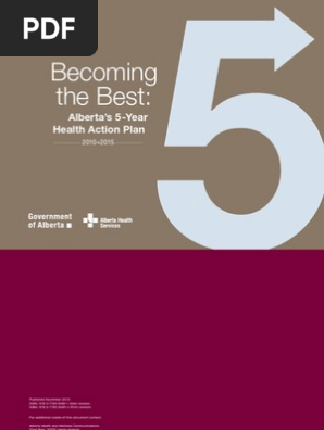 Becoming the Best 2010: Alberta's 5-year Health Action Plan