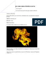 Criando Fogo Com Uma Técnica Nova