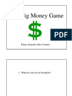 The Big Money Game Routine