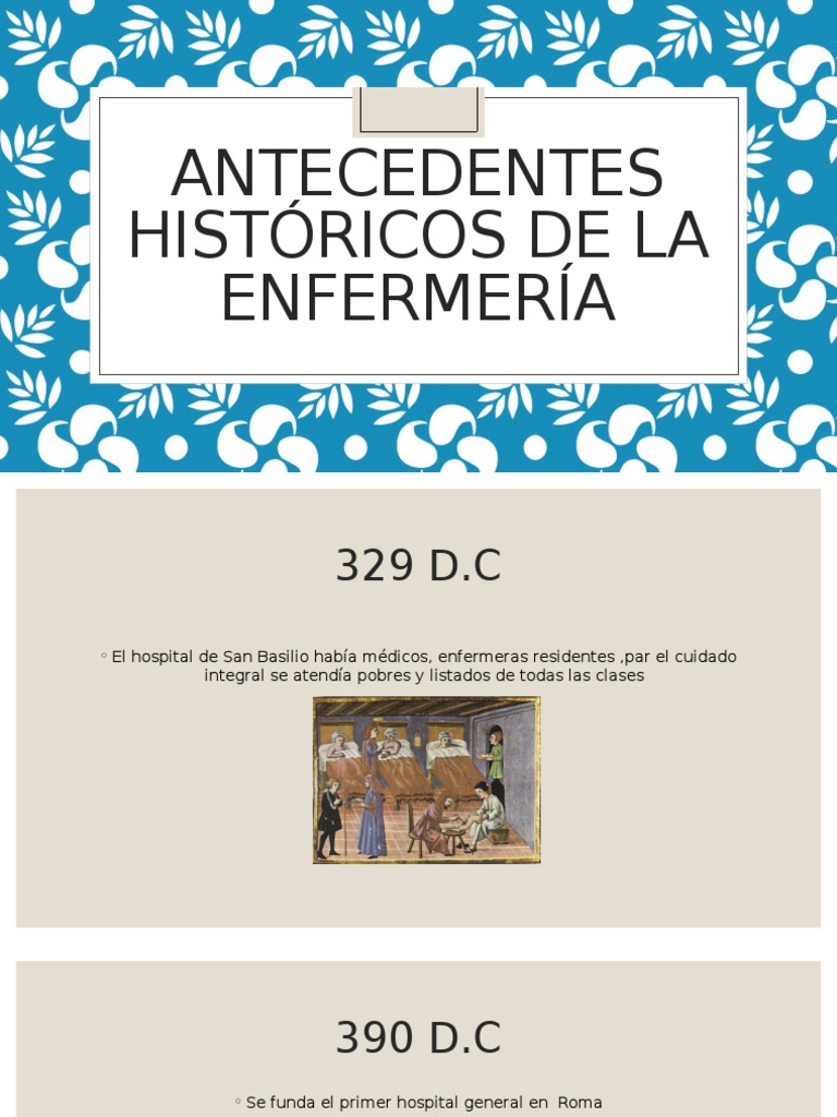 Antecedentes históricos de la enfermería Enfermería