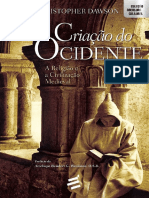 Christopher Dawson - Criaçao Do Ocidente - A Religião e A Civilização Medieval - Coleção Abertura Cultural-É Realizações Editora (2016) PDF