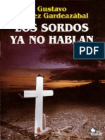 Alvarez Gardeazabal Gustavo - Los Sordos Ya No Hablan