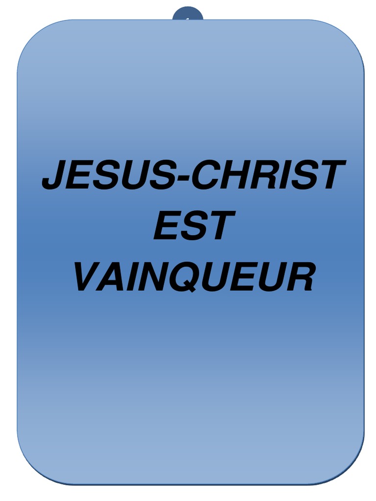 Christ Est Vainqueur 1 1 1 Pdf Jesus Saint