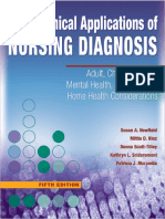 Clinical Applications of Nursing Diagnosis - Adult, Child, Women's, Psychiatric, Gerontic, and Home Health Cons