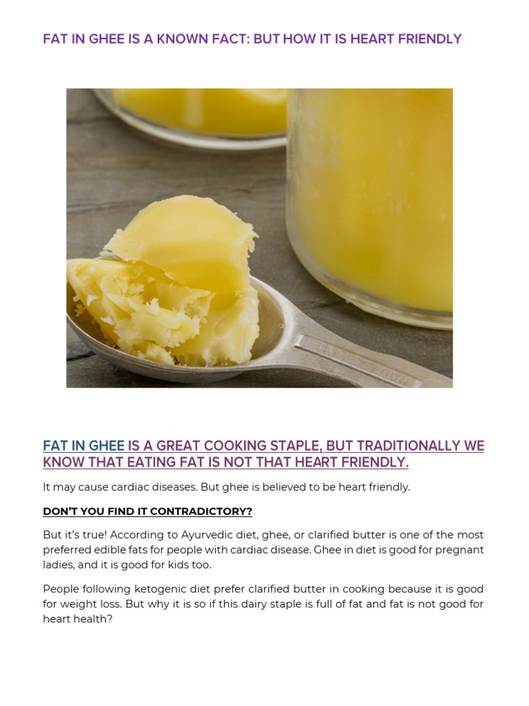 Ghee Saturated Fat Fat in Ghee Is A Known Fact But How It Is Heart