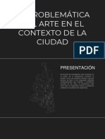 Problemática Del Arte en El Contexto de La Ciudad