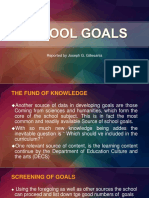 Educ 205 Report SCHOOL GOALS