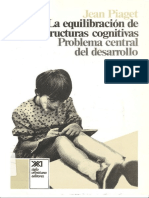 Piaget Jean - La Equilibracion de Las Estructuras Cognitivas