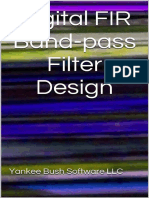 Digital FIR Band-Pass Filter Design by Yankee Bush Software LLC - 2015