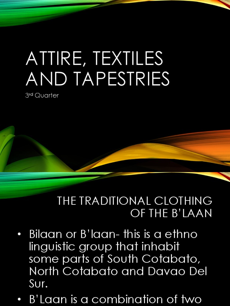 Attire, Textiles and Tapestries G7 3rd Quarter PDF