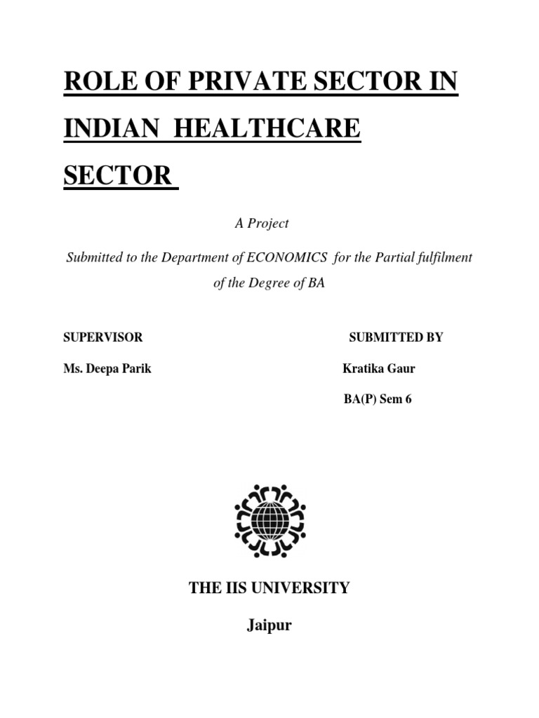 Private Sector's Role in Indian Healthcare | PDF | Health Care | Hospital