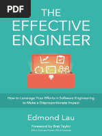 The Effective Engineer How To Leverage Your Efforts in Software Engineering To Make A Disproportionate and Meaningful Impact PDF