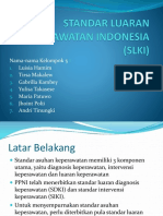 STANDAR LUARAN KEPERAWATAN INDONESIA (SLKI) KLPK 5