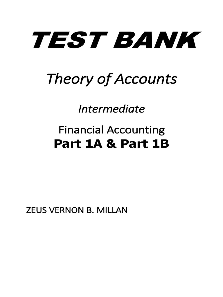 Theory Of Accounts By Millan Financial Statement Historical Cost
