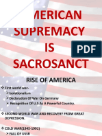 American Supremacy IS Sacrosanct