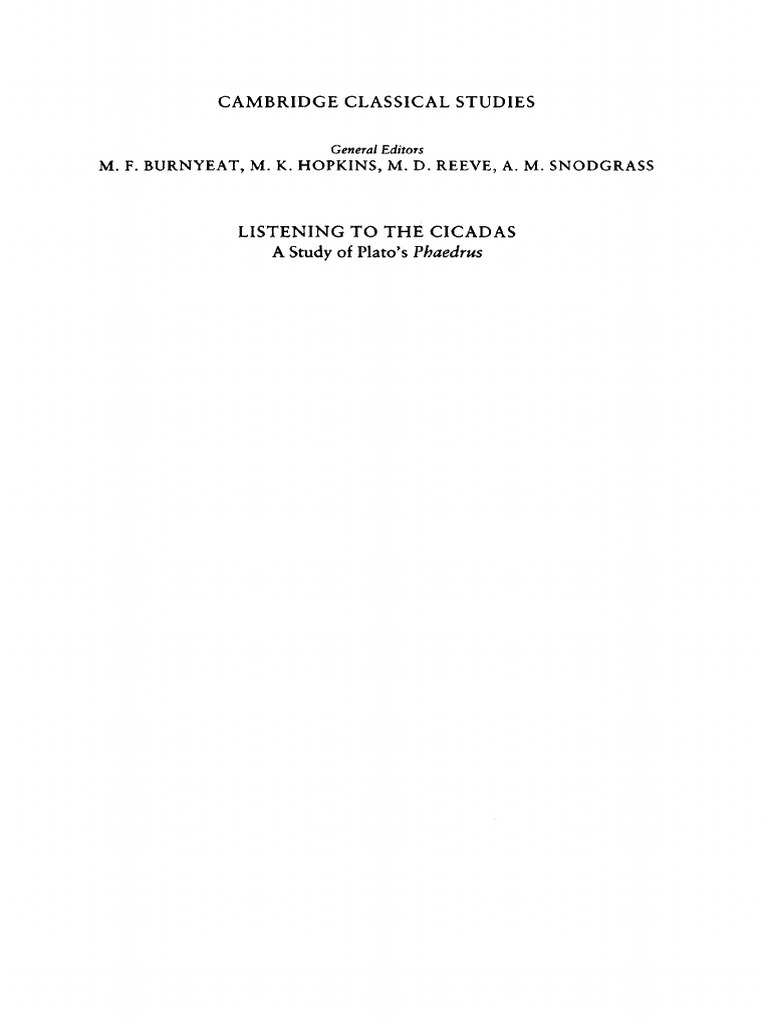 Ferrari, G. R. F. - Listening To The Cicadas - A Study of Plato's Phaedrus  PDF | PDF | Socrates | Plato
