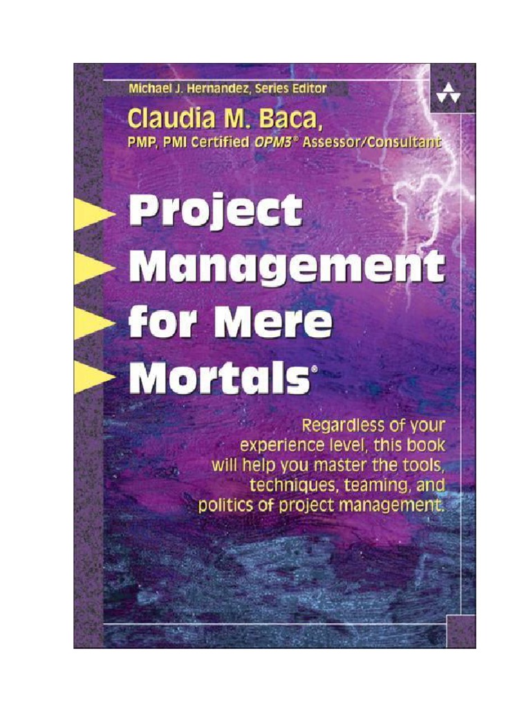 Project Management For Mere Mortals PDF | PDF