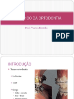 Aula 2 - HISTÓRICO DA ORTODONTIA