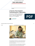 2 Stories That Explain Turkmenistan’s Absurdity