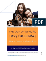 Joy of Ethical Dog Breeding: How To Prosper in 5 Simple Steps