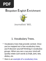 Espoken Nglish Nrichment: Journalists' BEE