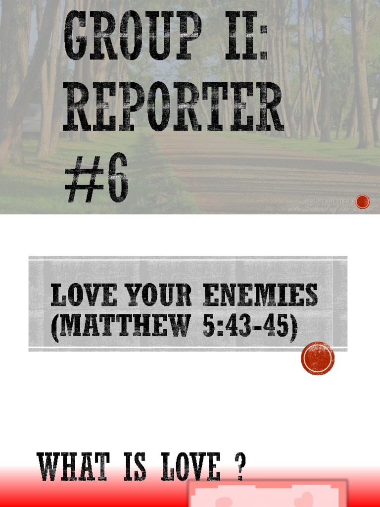 Love Your Enemies | PDF | Systematic Theology | Love