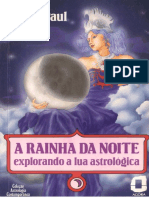 A Rainha Da Noite Explorando A Lua Astrológica