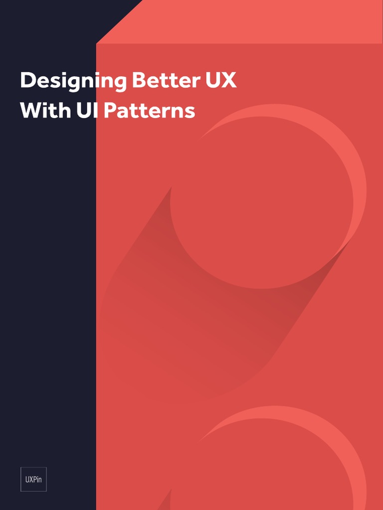 Designing Better Uxwith Ui Patterns PDF | PDF | User Interface | Usability