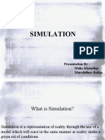Simulation: Presentation By: Disha Khandige Muralidhar Baliga