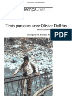 Trois Parcours Avec Olivier Dollfus.