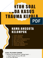 CONTOH SOAL PADA KASUS TRAUMA KEPALA (New)