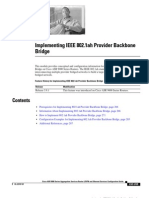 Implementing IEEE 802.1ah Provider Backbone Bridje