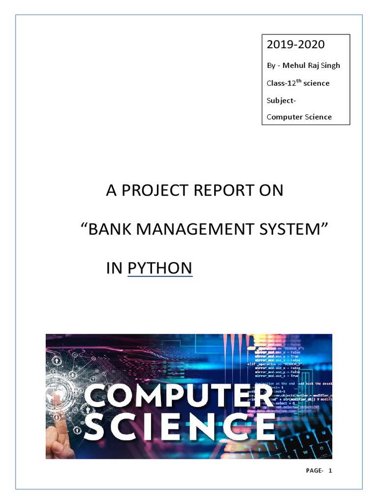 A Project Report On Bank Management System | PDF | Python (Programming ...