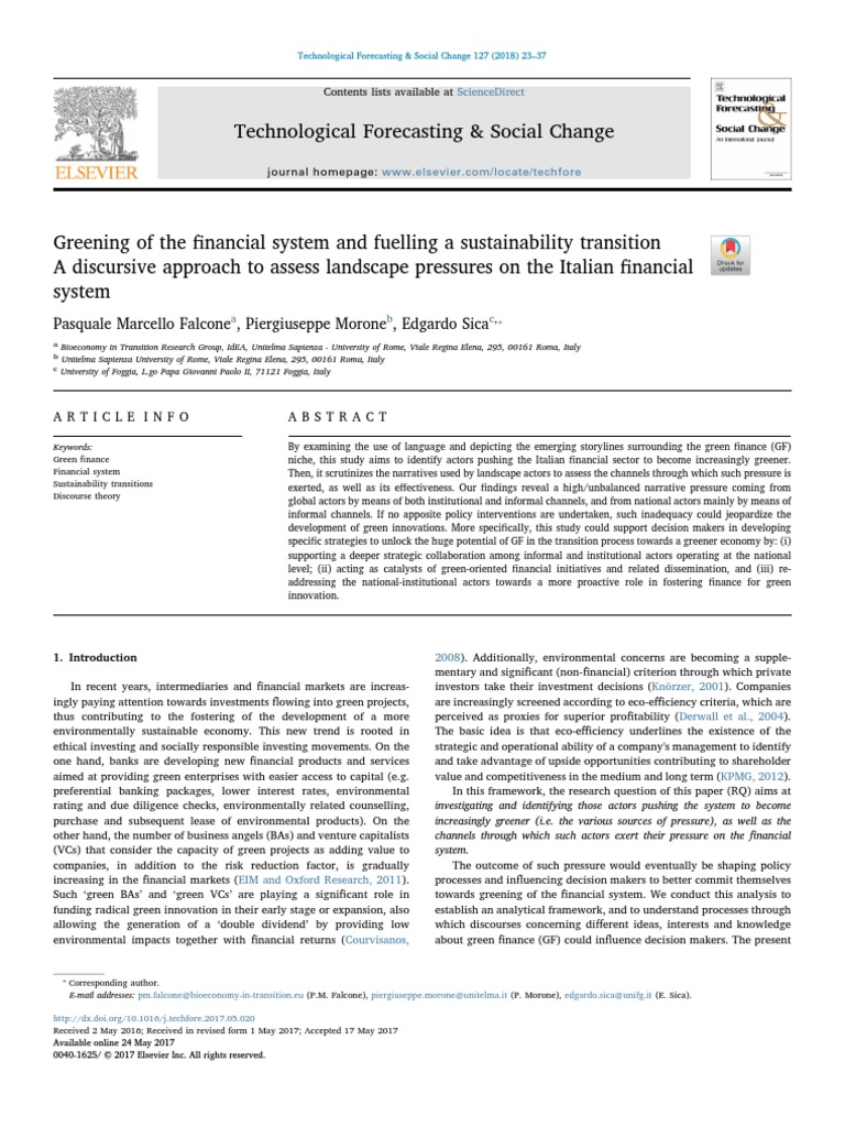 Greening of The Financial System and Fuelling A Sustainability ...