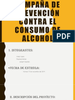 Campaña de Prevención Contra El Consumo de Alcohol GRUPO 3