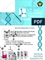 Biotek 9. Aplikasi Bioteknologi Farmasi
