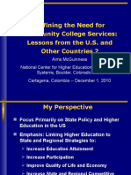 Dr. Aims Mcguinness - Defining The Need For Community College Services Lessons From The US and Other Countries.