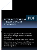 Internationalisation of R & D, Quality Standards