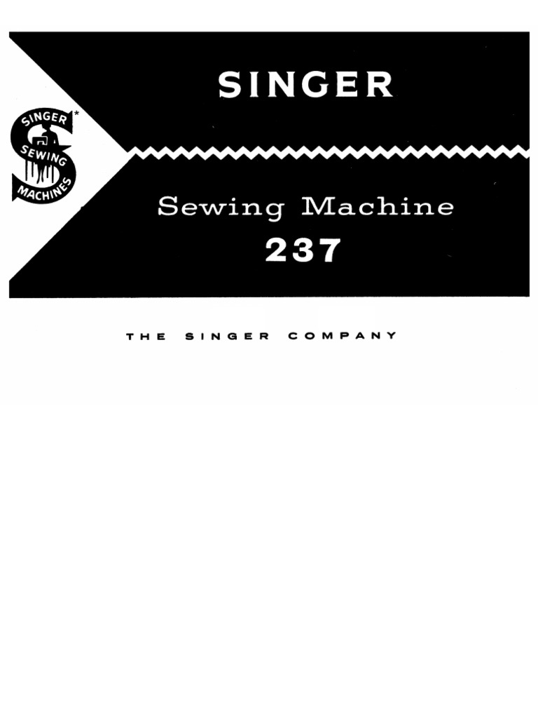 Singer Sewing Machine Model 237 The Singer "Fashionmate" PDF