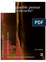 Es Posible Pensar Otra Escuela - Escuela Pedagogica Experimental PDF